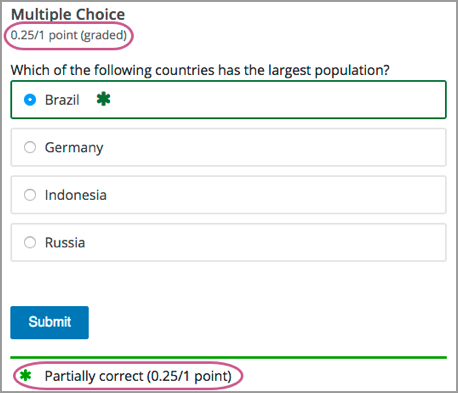 A single select problem with partial credit for an incorrect answer.